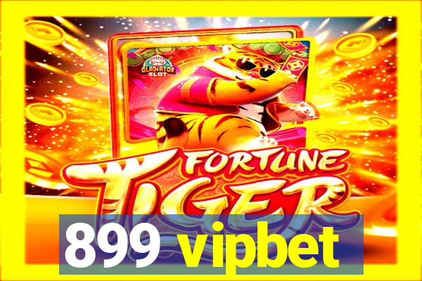 899 vipbet